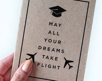 Graduation Card - May All Your Dreams Take Flight - Greeting Card for New University, College or High School Graduate