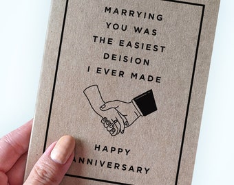 Wedding Anniversary Card - Marrying You Was The Easiest Decision I Ever Made - Happy Anniversary - Romantic Wedding Anniversary Card