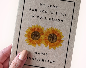 4th Year Anniversary Card - Flower Anniversary Card - My Love For You Is Still in Full Bloom - Happy Anniversary -Sunflower Anniversary