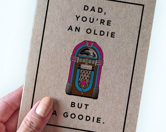 Witty Fathers Day Card for Music Fan - Dad You are An Oldie But a Goodie - Card for Dad Birthday - A2 Greeting Card - Kraft Card
