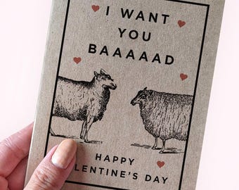 Light Hearted Sheep Pun Valentines Card - I Want You Baaaaad- Happy Valentines Day -Valentine's Day Card Pun For Husband Dad Joke Valentine