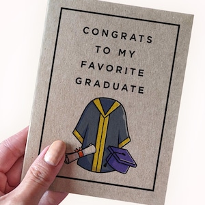Ma carte de remise de diplôme préférée, félicitations à mon diplômé préféré, belle carte de remise de diplôme pour fille, jolie carte de remise de diplôme pour fils, carte de qualité