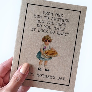 Carte de fête des mères pour la fête des mères, d'une maman à l'autre Comment faire pour que ça ait l'air si facile, carte de fête des mères hilarante 2025