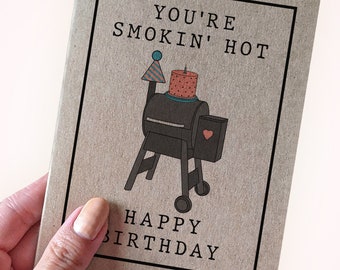 Smokin&#39; Hot BBQ Birthday Card For Husband - Barbecue Birthday Card For Boyfriend - Cute BBQ Lover Birthday Card For Fiancee