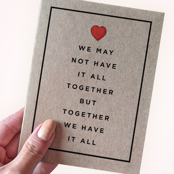 New Parents Anniversary Card - We May Not Have it All Together But Together We Have It All - Adulting Couple Card - Wedding Anniversary Card