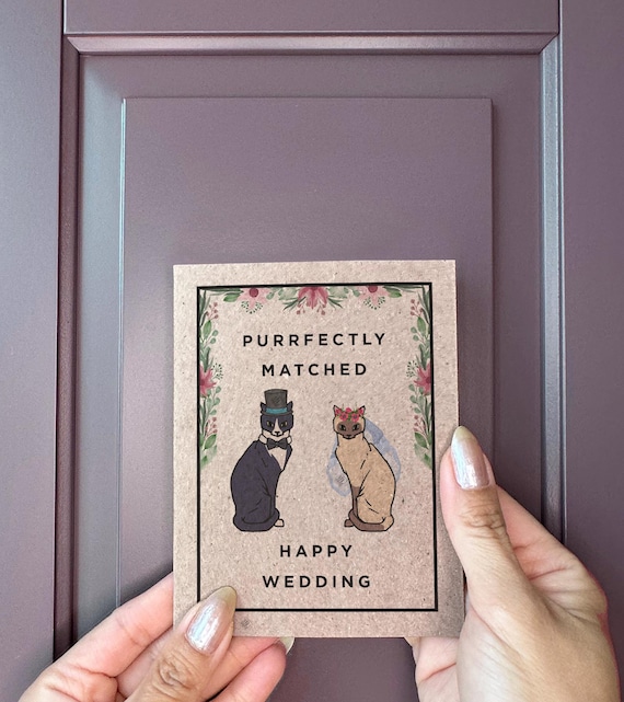 Cat Theme Wedding Card - Purrfectly Matched Happy Wedding - Animal Marriage Card - Silly Wedding Cards - Wedding Gift Cards