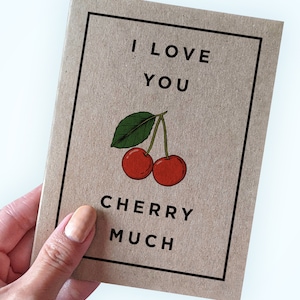 Carte d'anniversaire simple jeu de mots cerise - Je t'aime beaucoup cerise - carte d'anniversaire cerise - Saint Valentin - cartes Kraft A2 - jolie carte