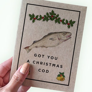 Got You A Christmas Cod - Funny Pun Christmas Card - Punny Holiday Cards - Card for Fishes - Cod Christmas Card