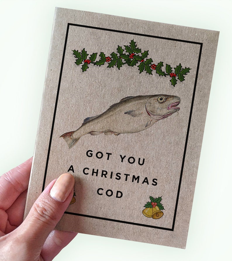 Got You A Christmas Cod Funny Pun Christmas Card Punny Holiday Cards Card for Fishes Cod Christmas Card image 1