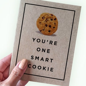 Carte de remise des diplômes Smart Cookie - You're One Smart Cookie - carte de diplômé pour un ami - carte de diplômé d'université/collège/lycée - carte de voeux A2