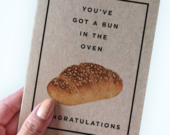You've Got a Bun in the Oven - Congratulations - Expecting Parents Greeting Card - Baby Shower Card - Pregnancy Card - Gender Reveal Card
