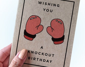 Boxing Birthday Card - Wishing You a Knockout Birthday - MMA birthday - Fun Birthday Card - A2 Greeting Card - Recycled Kraft Card