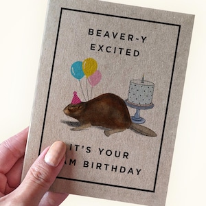 Carte d'anniversaire drôle de castor - Bevear-y excité - c'est votre anniversaire - cartes d'anniversaire animaux mignons - format A2 - carte de voeux recyclée