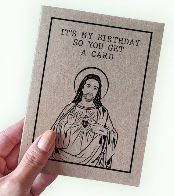 Funny Jesus Christmas Card It's My Birthday so You Get - Etsy