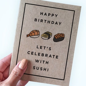 Carte d'anniversaire sushi - joyeux anniversaire - célébrons avec des sushis - cartes d'anniversaire modernes - carte de dîner d'anniversaire sushi - kraft A2