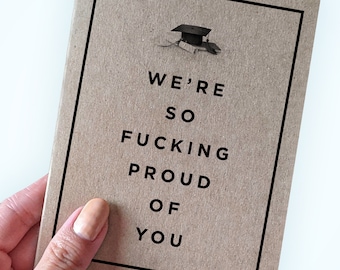 Cursing Graduation Card - Group Graduation Card - We re so F*cking Proud of You - Group Card - Swearing Grad Card - Two Sizes Available