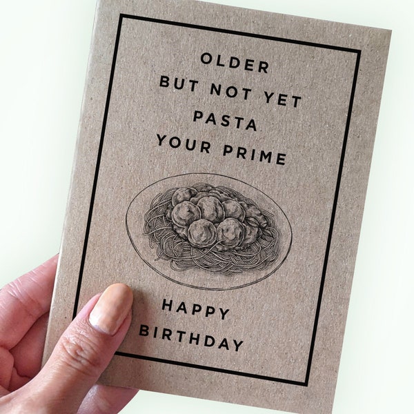 Funny birthday card, happy birthday card, Pasta Birthday card, Card from girlfriend, card from boyfriend, card from wife, card from husband