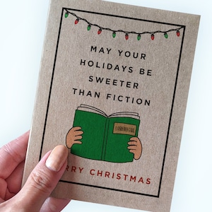 Carte de Noël plus douce que la fiction - Que vos vacances soient plus douces que la fiction - Carte de Noël des amoureux des livres - Carte pour les fêtes de club de lecture