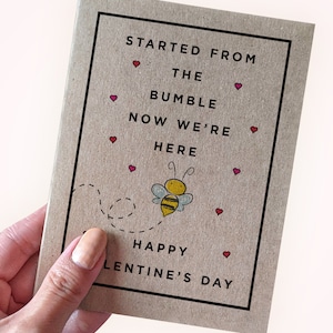 Nous avons commencé par The Bumble, nous y sommes maintenant - Rencontres en ligne Carte de Saint-Valentin - Bumble Carte de Saint-Valentin - Application de rencontre Carte de Saint-Valentin - Saint Valentin