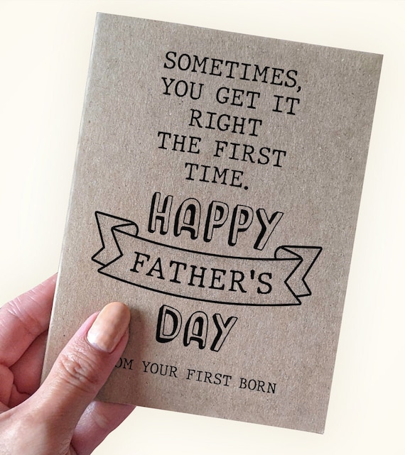 Funny Father's Day Card from First Born Child - Father's Day Gift From Eldest Child For Dad - Card for Dad from Oldest Child