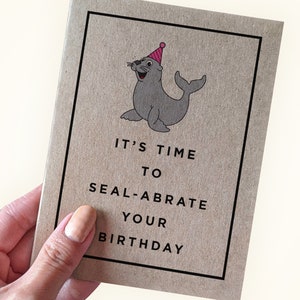 Jeu de mots carte d'anniversaire - jeu de mots hilarant - c'est l'heure de sceller votre anniversaire - carte d'anniversaire amusante pour tout le monde