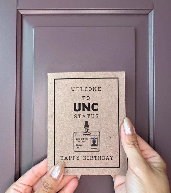 Unc Birthday Card, Welcome to Unc Status Happy Birthday, Funny Birthday Card For Older Friend, Birthday For Brother, Unique Birthday Cards