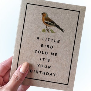 Jolie carte d'anniversaire - Un petit oiseau m'a dit que c'était votre anniversaire - carte d'anniversaire pour un ami - carte d'anniversaire pour collègue ou petit-fils