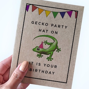 Carte d'anniversaire petit gecko pour amis, chapeau de fête gecko dessus est votre carte d'anniversaire pour la famille, jolies cartes d'anniversaire de jeu de mots pour petit ami