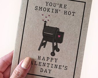 Carte de Saint-Valentin barbecue amusante pour lui - You're Smokin' Hot - Joyeuse Saint-Valentin - Carte de Saint-Valentin barbecue en fumant - Carte de Saint-Valentin pour mari