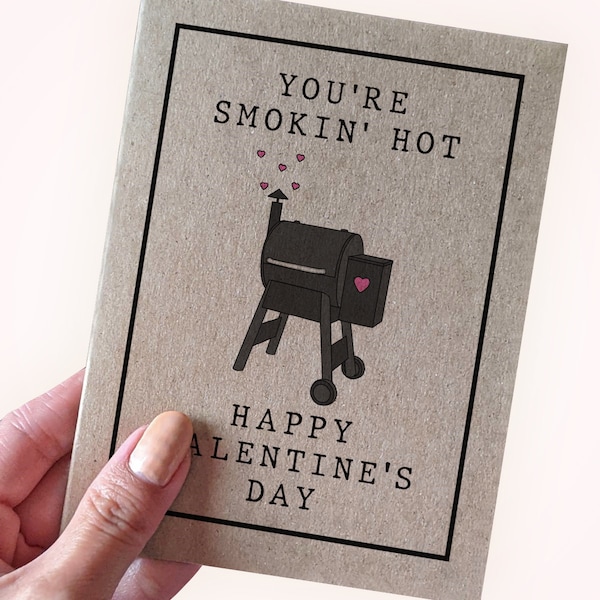 Carte de Saint-Valentin barbecue amusante pour lui - You're Smokin' Hot - Joyeuse Saint-Valentin - Carte de Saint-Valentin barbecue en fumant - Carte de Saint-Valentin pour mari