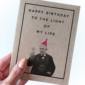 Carte d'anniversaire Thomas Edison - joyeux anniversaire à la lumière de ma vie - carte d'anniversaire amusante - carte d'anniversaire coupée pour mari - carte pour femme