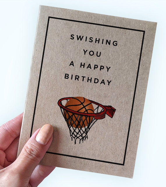 Basketball Birthday Pun Card - Swishing You A Happy Birthday - Birthday Card For A Basketball Fan - Card for Friend - Card for Boyfriend