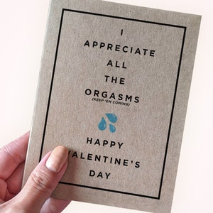 Carte de Saint-Valentin coquine - J'apprécie tous les orgasmes (gardez-les à venir) - Joyeuse Saint-Valentin - Carte de Saint-Valentin pour lui