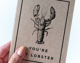 Lobster Pun Anniversary Card - You're My Lobster - Cute Anniversary Card - Anniversary Card for BF -  A2 Greeting Card - Kraft Card