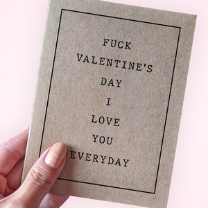 Anti-Carte de Saint-Valentin - Saint-Valentin F*CK Je t'aime tous les jours - Carte de voeux A2 pour la Saint-Valentin - Carte kraft recyclée