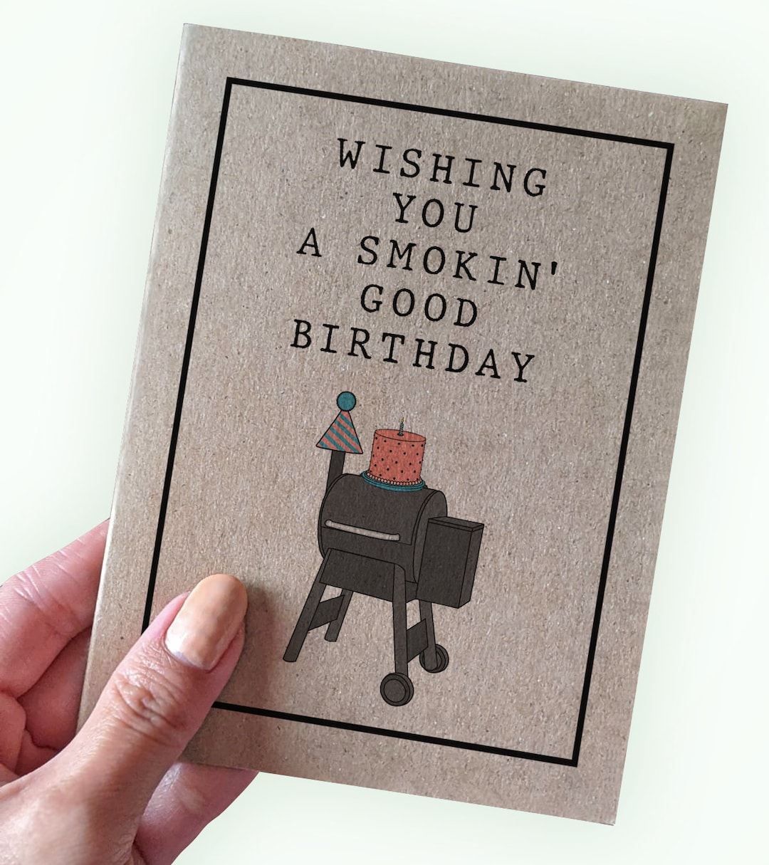 Wishing You a Smokin’ Good Birthday Barbecue Fan Birthday Card Card for