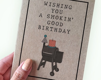 Carte d'anniversaire pour fan de barbecue - Carte d'anniversaire pour papa en souhaitant une bonne cigarette - Anniversaire barbecue - Carte d'anniversaire pour grand-père Traeger - Cadeau barbecue