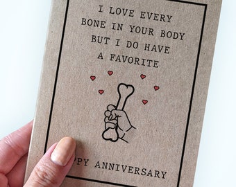 I Love Every Bone In Your Body But I Do Have A Favorite - Suggestive Anniversary Card - Happy Anniversary Card for Husband or Boyfriend