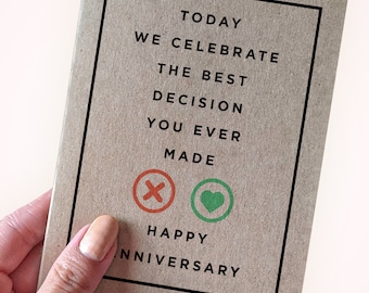 Online Dating Anniversary Card - Today We Celebrate the Best Decision You Ever Made - Happy Anniversary Card - Funny Anniversary Card