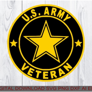 Army Veteran svg, Digital download svg png ai eps dxf, compatible all Cutters, Printers, CNC Routers using any of the listed file types