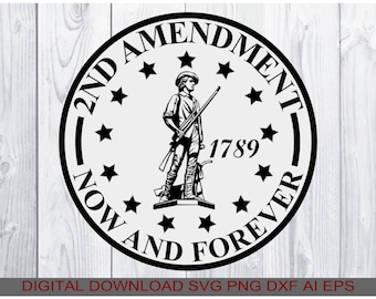 2nd Amendment, Homeland svg, Download svg png ai eps dxf, compatible all Cutters, Printers, CNC Routers using any of the listed file types