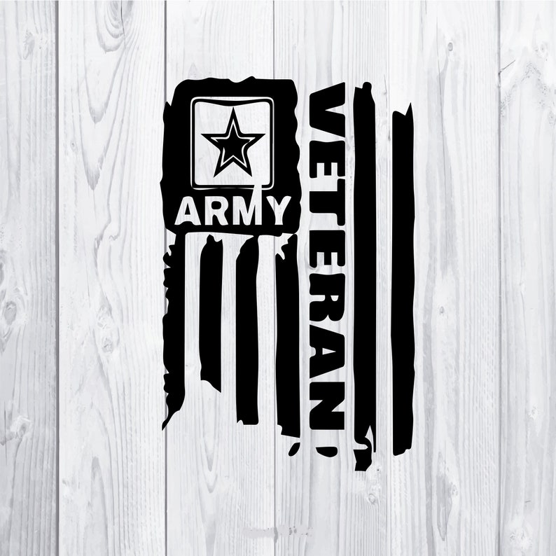 May include: Black and white distressed American flag design with the word "Veteran" written vertically on the right side and "Army" written horizontally below a five-pointed star in a square.