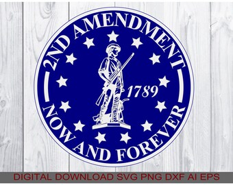 2nd Amendment, Homeland svg, Download svg png ai eps dxf, compatible all Cutters, Printers, CNC Routers using any of the listed file types