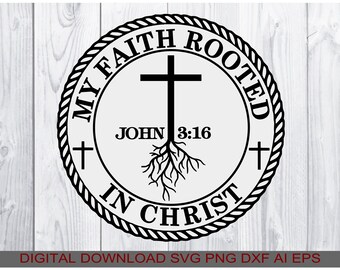 Faith in Christ SVG, Religious Decal SVG Download, compatible all Cutters, Printers, CNC Routers using any of the listed file types