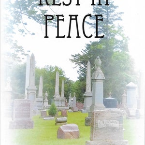 REST IN PEACE - a guide to cemeteries and funeral customs