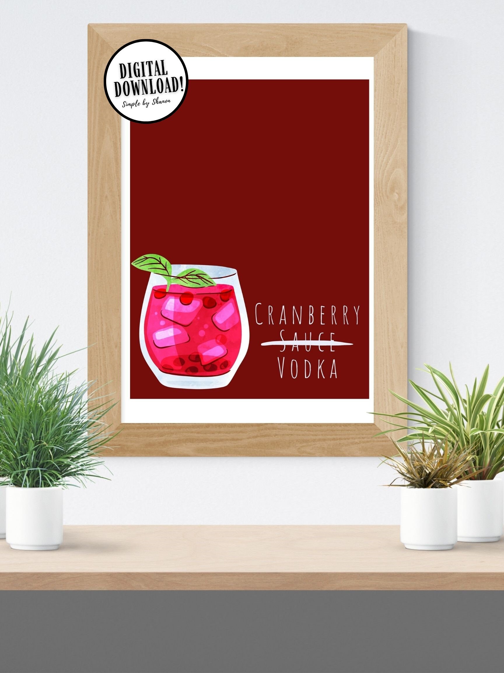 Cranberry Vodka Printable Wall Art Digital Download Etsy