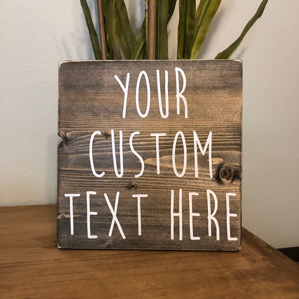custom sign / personalized sign / wooden sign / wedding sign / home decor / farmhouse decor / rustic sign / rae dunn inspired / wood sign