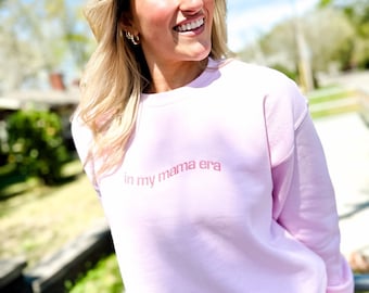 In Her MAMA Era Embroidered Sweatshirt, MAMA Sweatshirt, Neutral Sweatshirt, MAMA Sweatshirt