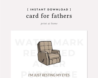 Fathers Day, Dad Birthday, Dad Recliner Card Printable