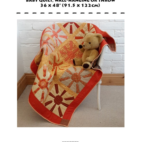 Quilt pattern: baby cot crib baby blanket or wall-hanging or throw, sun quilt, burnt orange, pieced top PDF  'Here comes the sun!'